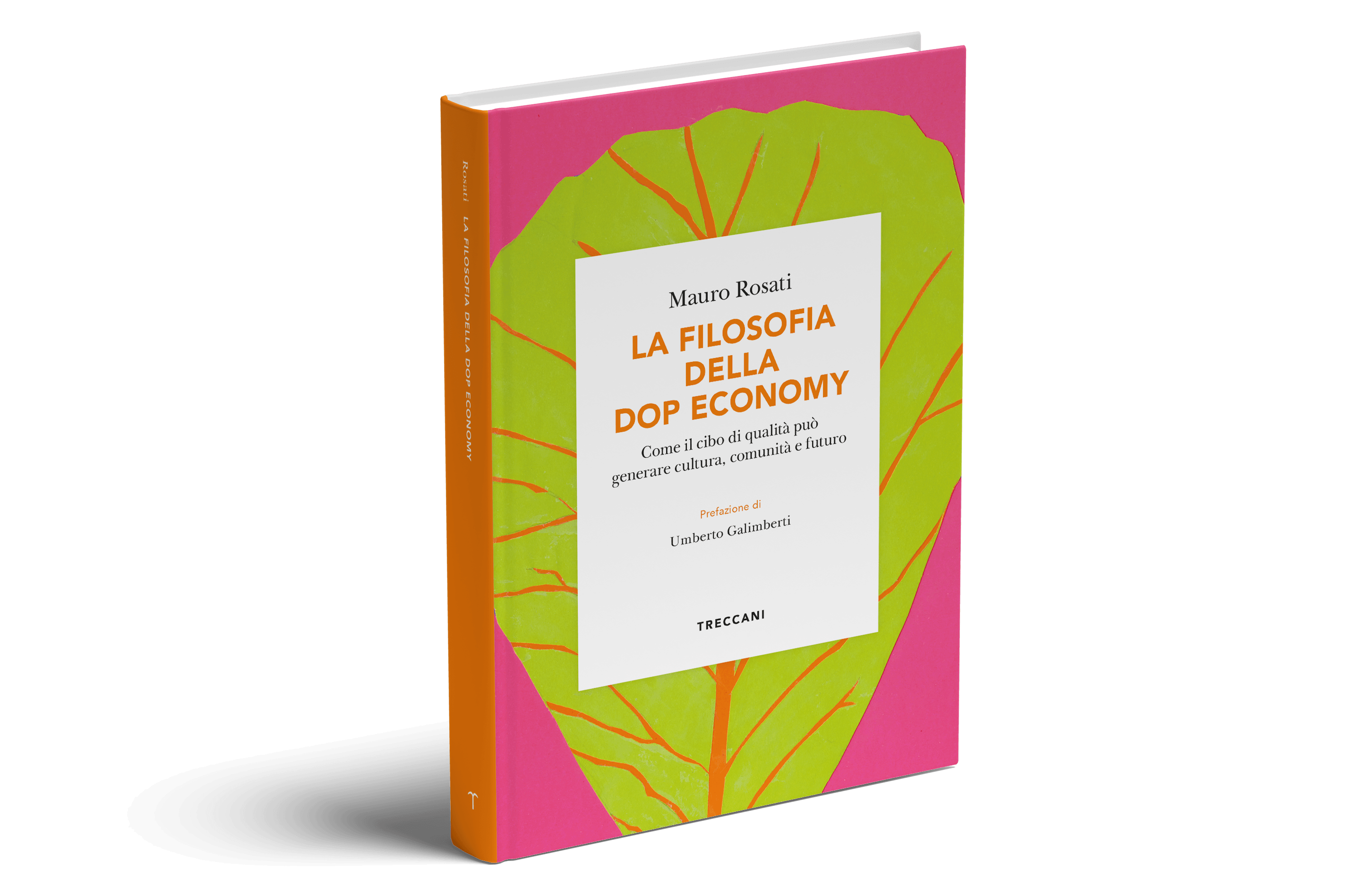 Libro La filosofia della Dop Economy di Mauro Rosati